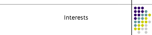 Interests